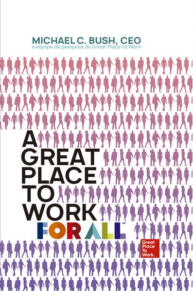 A great place to work for all