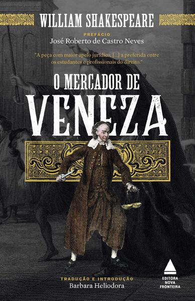 Mercador De Veneza, o – (Nova Fronteira)