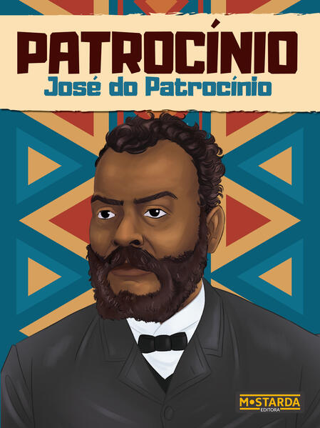 Patrocínio – José do Patrocínio