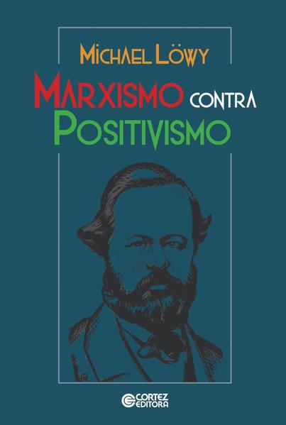 Marxismo contra positivismo