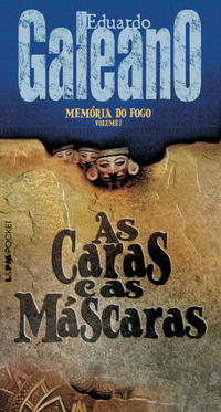 Caras e As Mascaras, As (Memoria Do Fogo 2) – Pock