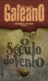 Seculo Do Vento, o (Memoria Do Fogo 3) – Pocket