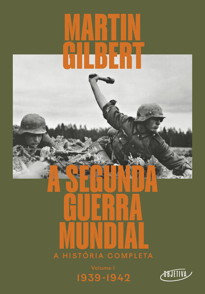 A Segunda Guerra Mundial (Vol.1, 1939-1942)