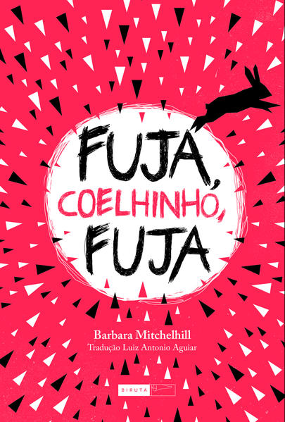 Fuja, coelhinho, fuja